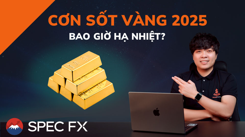 Cơn Sốt Vàng 2025 – Bao Giờ Hạ Nhiệt