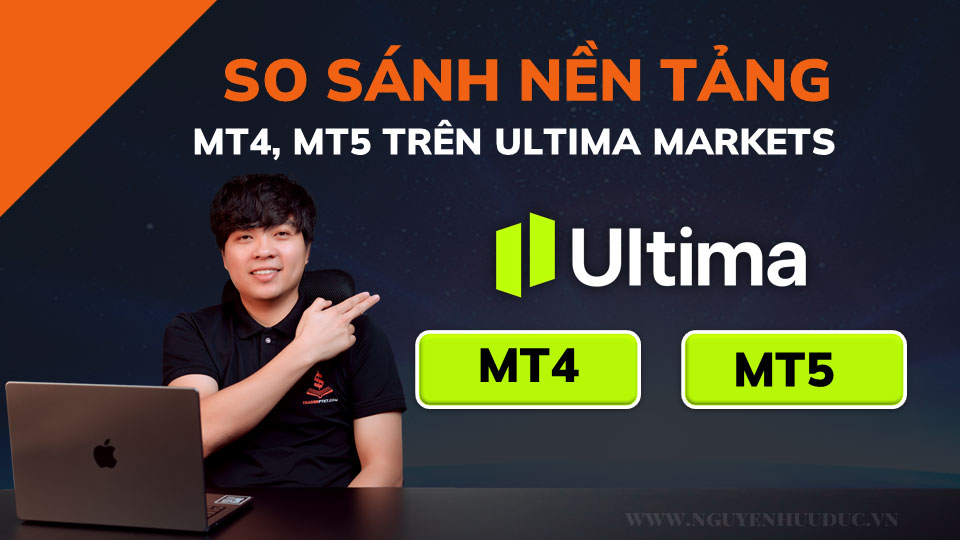 So Sánh Các Nền Tảng Giao Dịch Ultima Markets Hiện Có