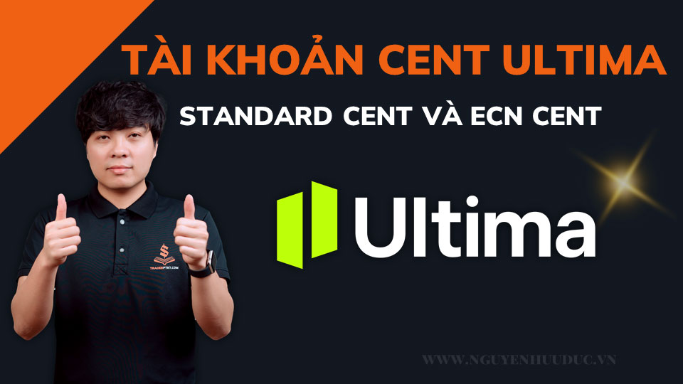 Tài Khoản Cent Ultima Markets: So Sánh Standard Và ECN Cent